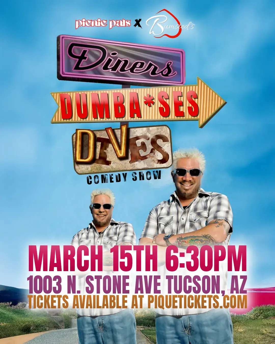 Diners, Dumba*ses & Dives - Comedy Show