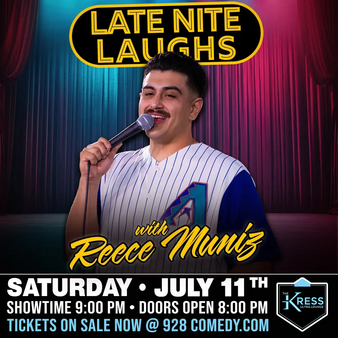 Late Nite Laughs w/ Reece Muniz @ The Kress