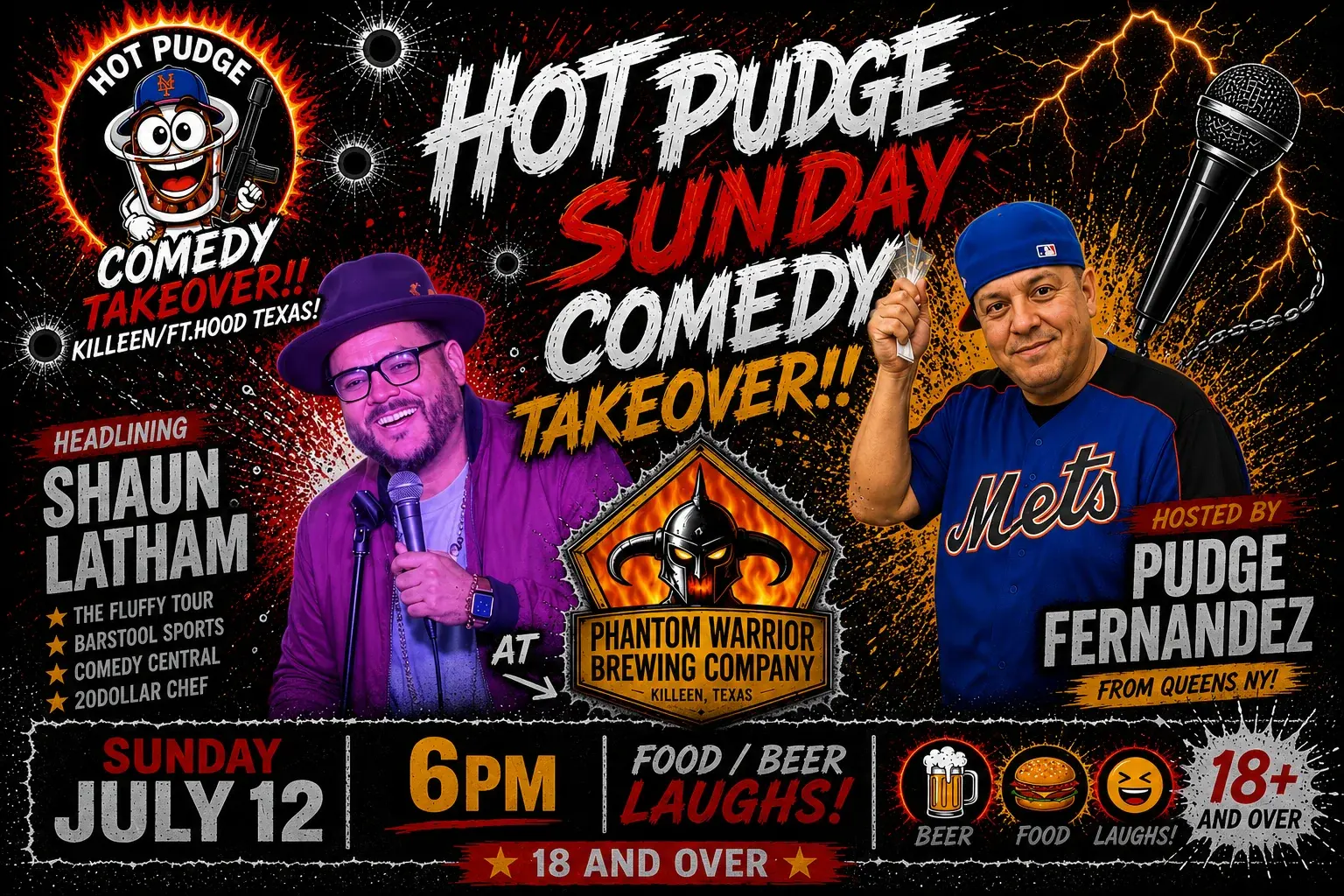 "HOT PUDGE SUNDAY-COMEDY TAKEOVER!" WITH HOST, PUDGE FERNANDEZ- Headlining: SHAUN LATHAM