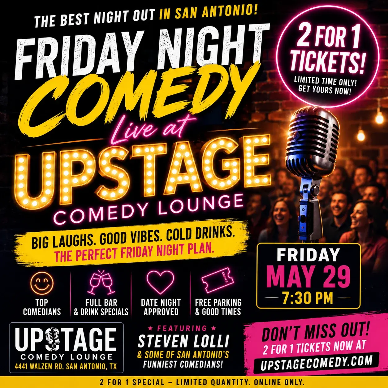 Friday Night Comedy at Upstage Comedy Lounge Featuring Steven Lolli + Some of San Antonioβs Funniest