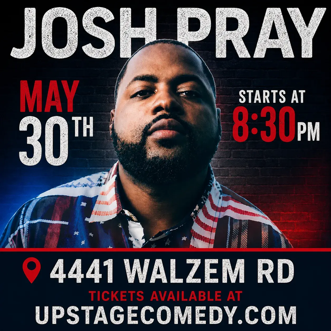 JOSH PRAY: Live at Upstage Comedy Lounge (Copy)