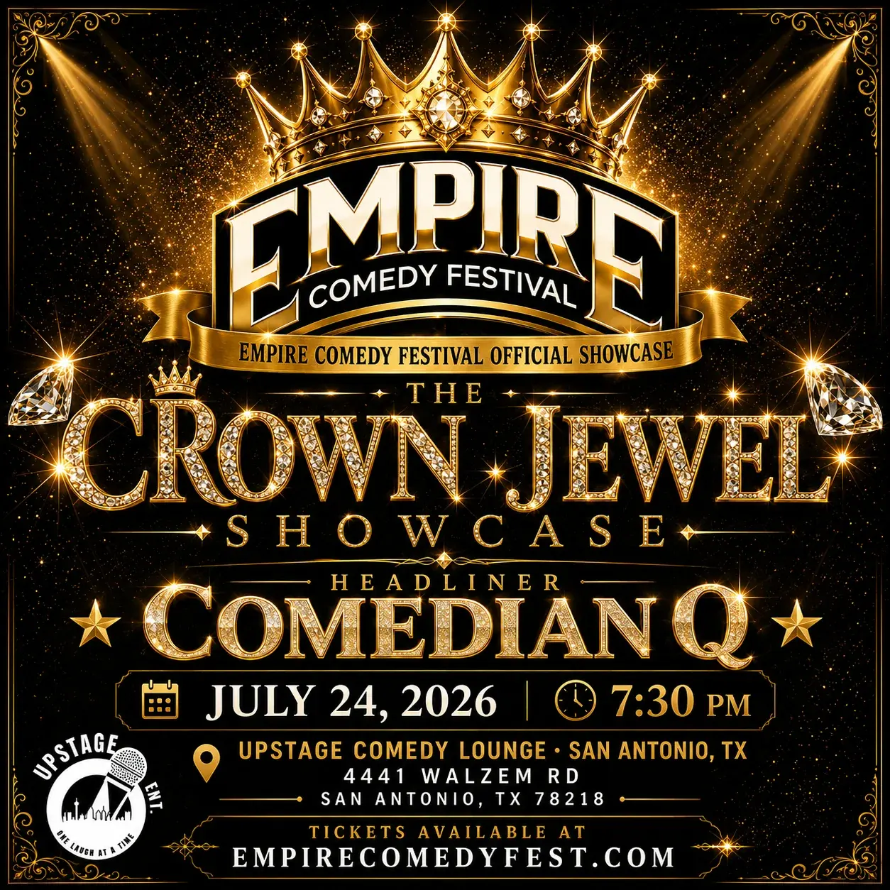 The Crown Jewel Showcase - Empire Comedy Festival Official Showcase - Headliner: Comedian Q