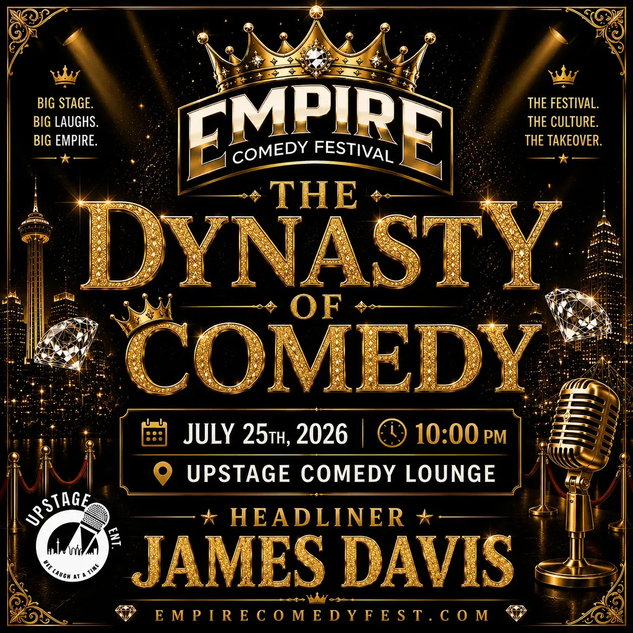 The Dynasty of Comedy - Empire Comedy Festival Official Showcase - Headliner: James Davis