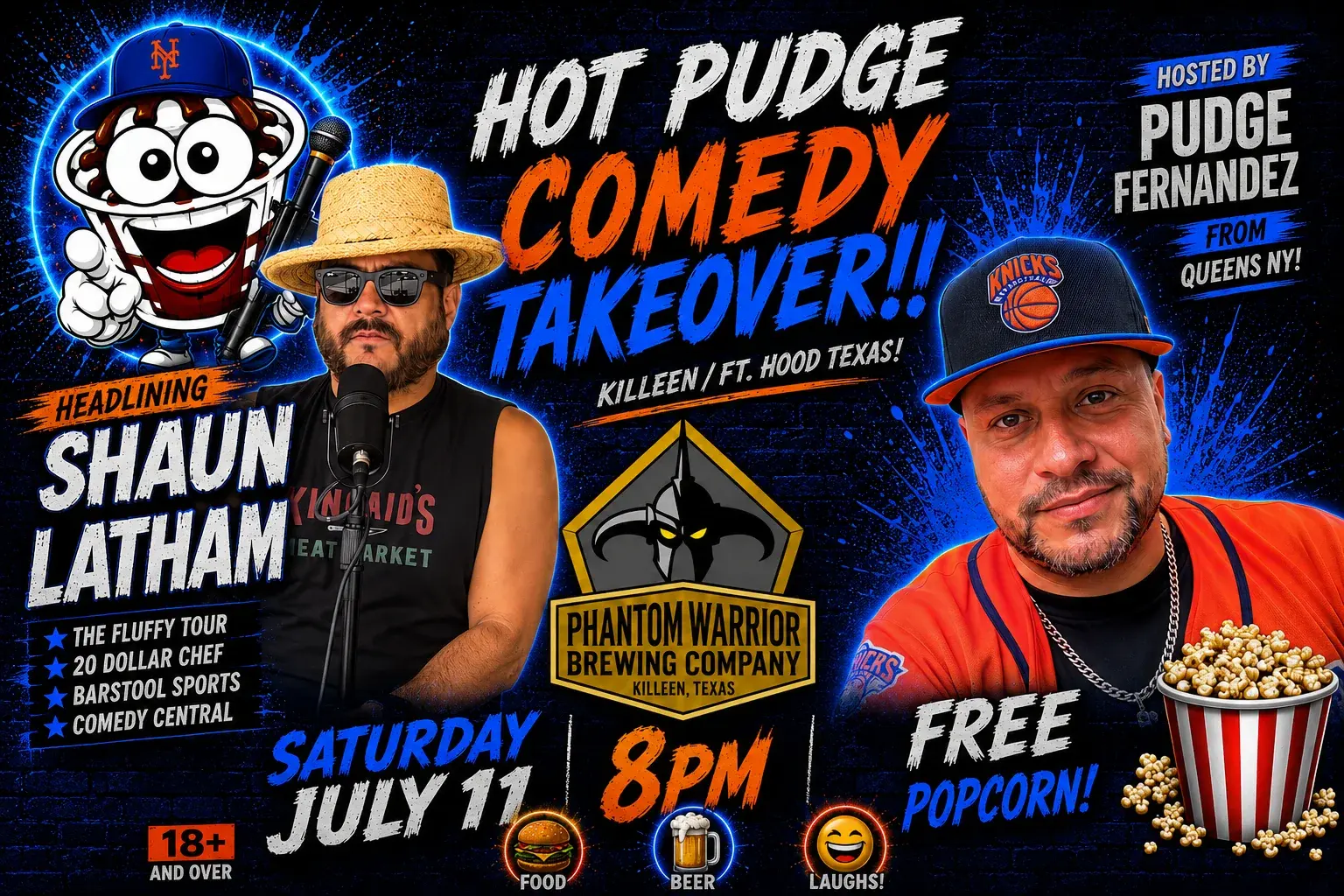 "HOT PUDGE COMEDY TAKEOVER!" WITH HOST, PUDGE FERNANDEZ- Headlining: SHAUN LATHAM